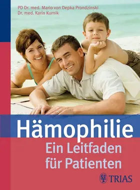 von Depka Prondzinski / Kurnik |  Hämophilie | eBook | Sack Fachmedien