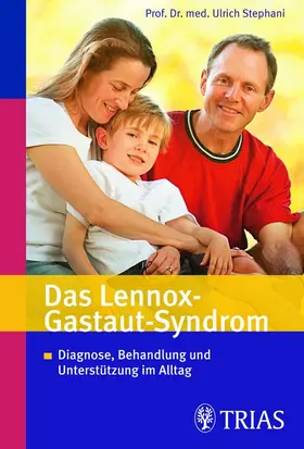 Stephani |  Das Lennox-Gastaut-Syndrom | eBook | Sack Fachmedien