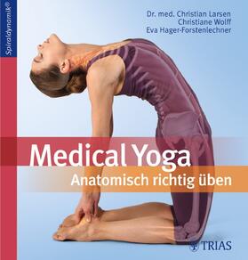 Larsen / Wolff / Hager-Forstenlechner |  Medical Yoga | Buch |  Sack Fachmedien