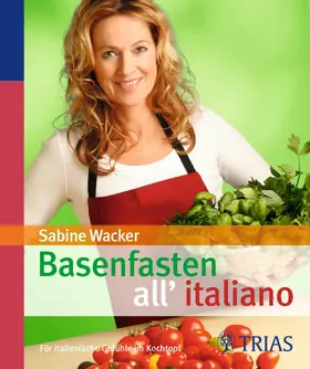 Wacker |  Basenfasten all'italiano | eBook | Sack Fachmedien