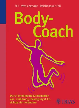 Reichenauer-Feil / Feil / Wessinghage |  Body-Coach | eBook | Sack Fachmedien