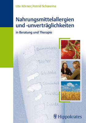 Körner / Schareina |  Nahrungsmittelallergien und - unverträglichkeiten | Buch |  Sack Fachmedien