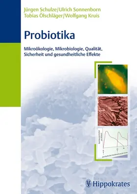 Kruis / Schulze / Sonnenborn |  Probiotika | eBook | Sack Fachmedien