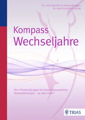 Schwenkhagen / Schaudig |  Kompass Wechseljahre | eBook | Sack Fachmedien