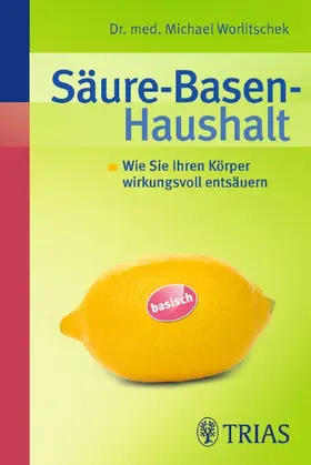 Worlitschek |  Säure-Basen-Haushalt | eBook | Sack Fachmedien