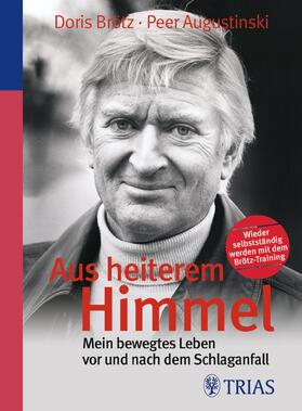 Augustinski / Brötz / Gass |  Aus heiterem Himmel | eBook | Sack Fachmedien