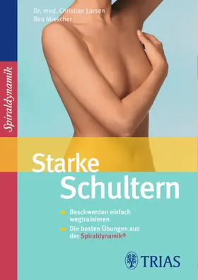 Larsen / Miescher |  Starke Schultern | eBook | Sack Fachmedien