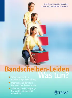 Oldenkott / Scheiderer |  Bandscheiben-Leiden: Was tun? | eBook | Sack Fachmedien