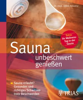 Novotny |  Sauna unbeschwert genießen | eBook | Sack Fachmedien