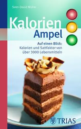 Müller |  Kalorien-Ampel | eBook | Sack Fachmedien