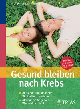 Beuth |  Gesund bleiben nach Krebs | eBook | Sack Fachmedien