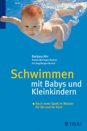 Ahr |  Schwimmen mit Babys und Kleinkindern | eBook | Sack Fachmedien