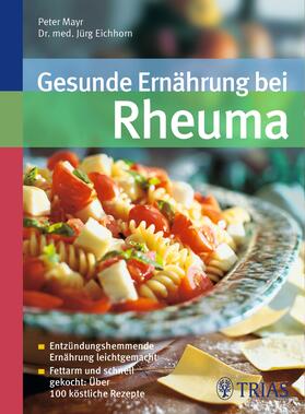 Mayr |  Gesunde Ernährung bei Rheuma | eBook | Sack Fachmedien