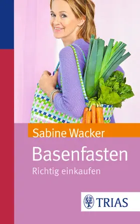 Wacker |  Basenfasten | eBook | Sack Fachmedien