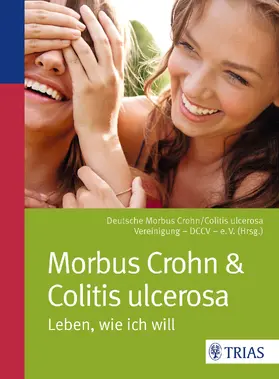 DCCV |  Morbus Crohn & Colitis ulcerosa | eBook | Sack Fachmedien