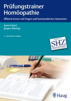 Eckert / Wiering |  Prüfungstrainer Homöopathie | Buch |  Sack Fachmedien