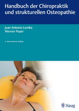 Lomba / Peper |  Handbuch der Chiropraktik und strukturellen Osteopathie | eBook | Sack Fachmedien