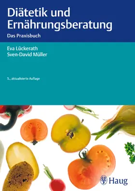 Lückerath / Müller |  Diätetik und Ernährungsberatung | Buch |  Sack Fachmedien