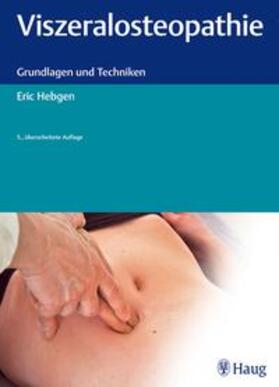 Hebgen |  Viszeralosteopathie | Buch |  Sack Fachmedien