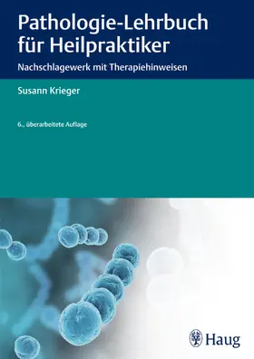 Krieger |  Pathologie-Lehrbuch für Heilpraktiker | eBook | Sack Fachmedien