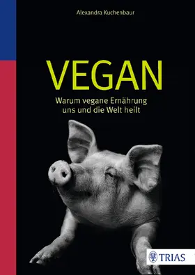 Kuchenbaur |  Vegan | Buch |  Sack Fachmedien