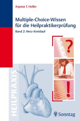 Holler |  Multiple-Choice-Wissen für die Heilpraktiker-Prüfung | Buch |  Sack Fachmedien