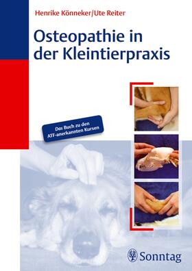 Könneker / Reiter |  Osteopathie in der Kleintierpraxis | eBook | Sack Fachmedien