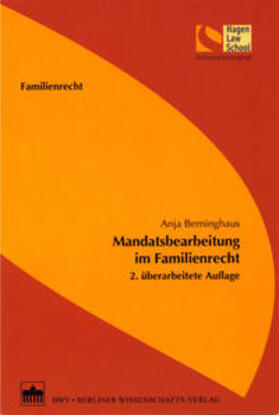 Berninghaus |  Mandatsbearbeitung im Familienrecht | Buch |  Sack Fachmedien