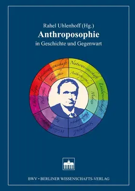 Uhlenhoff |  Anthroposophie in Geschichte und Gegenwart | Buch |  Sack Fachmedien