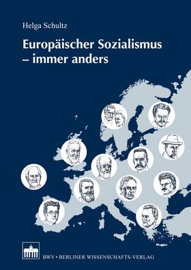 Schultz |  Europäischer Sozialismus - immer anders | eBook | Sack Fachmedien