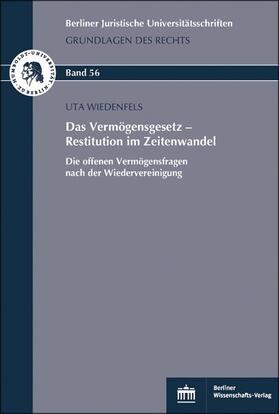 Wiedenfels | Das Vermögensgesetz – Restitution im Zeitenwandel | E-Book | sack.de