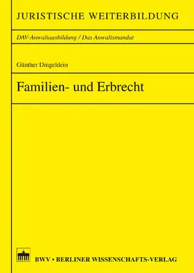 Dingeldein |  Familien- und Erbrecht | eBook | Sack Fachmedien