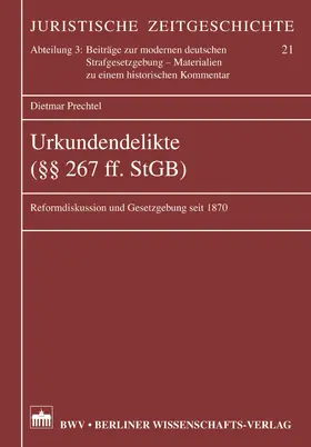 Prechtel |  Urkundendelikte (§§ 267 ff. StGB) | eBook | Sack Fachmedien