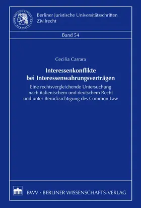 Carrara |  Interessenkonflikte bei Interessenwahrungsverträgen | eBook | Sack Fachmedien