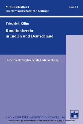 Kühn |  Rundfunkrecht in Indien und Deutschland | eBook | Sack Fachmedien