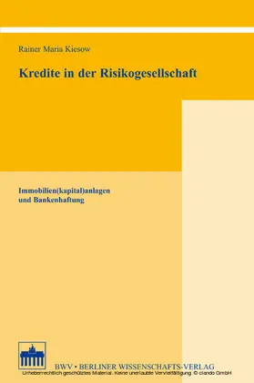 Kiesow |  Kredite in der Risikogesellschaft | eBook | Sack Fachmedien