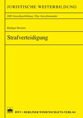 Deckers |  Strafverteidigung | eBook | Sack Fachmedien