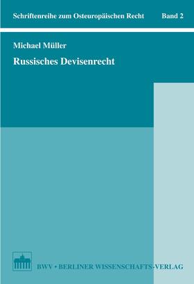 Müller |  Russisches Devisenrecht | eBook | Sack Fachmedien