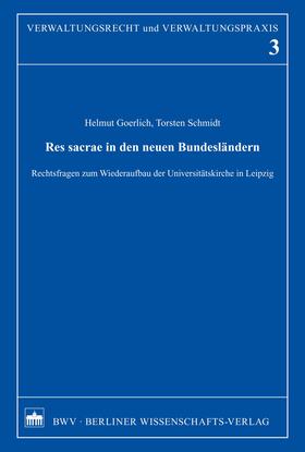 Goerlich / Schmidt | Res sacrae in den neuen Bundesländern | E-Book | sack.de