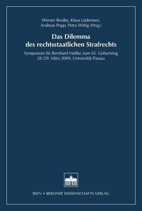 Beulke / Lüderssen / Popp |  Das Dilemma des rechtsstaatlichen Strafrechts | eBook | Sack Fachmedien