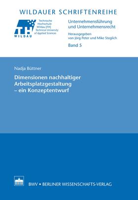 Büttner |  Dimensionen nachhaltiger Arbeitsplatzgestaltung - ein Konzeptentwurf | eBook | Sack Fachmedien