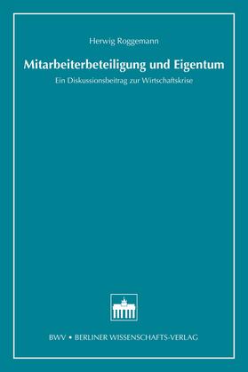 Roggemann |  Mitarbeiterbeteiligung und Eigentum | eBook | Sack Fachmedien