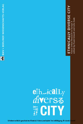 Eckardt / Eade |  The Ethnically Diverse City | eBook | Sack Fachmedien
