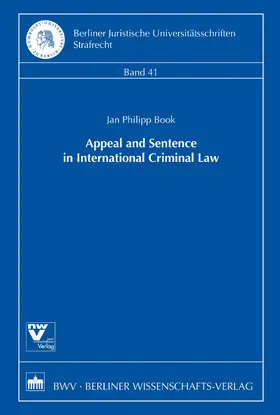 Book | Appeal and Sentence in International Criminal Law | E-Book | sack.de