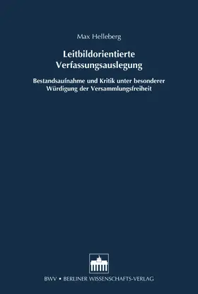 Helleberg | Leitbildorientierte Verfassungsauslegung | E-Book | sack.de