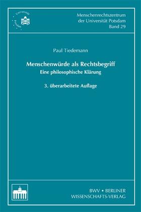 Tiedemann |  Menschenwürde als Rechtsbegriff | Buch |  Sack Fachmedien