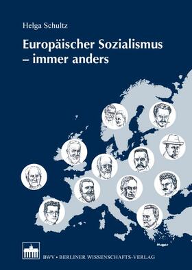 Schultz |  Europäischer Sozialismus immer anders | Buch |  Sack Fachmedien