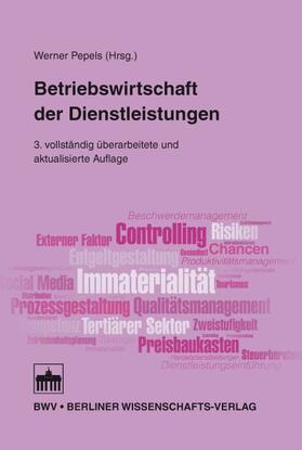 Pepels |  Betriebswirtschaft der Dienstleistungen | Buch |  Sack Fachmedien