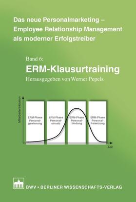 Pepels |  Das neue Personalmarketing – Employee Relationship Management als moderner Erfolgstreiber | Buch |  Sack Fachmedien