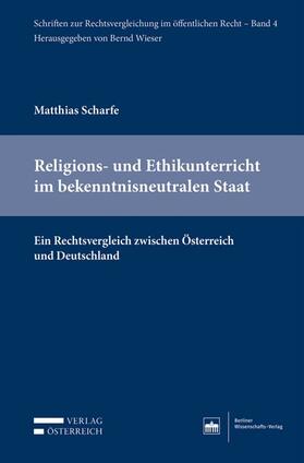 Scharfe |  Religions- und Ethikunterricht im bekenntnisneutralen Staat | Buch |  Sack Fachmedien